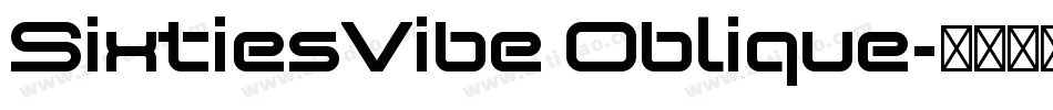 SixtiesVibe Oblique字体转换